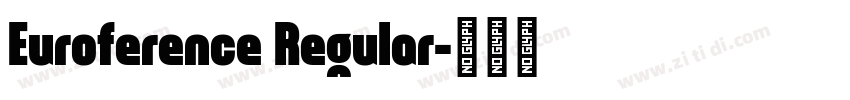 Euroference Regular字体转换